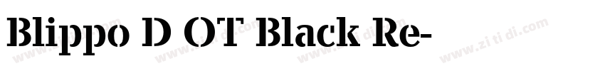 Blippo D OT Black Re字体转换